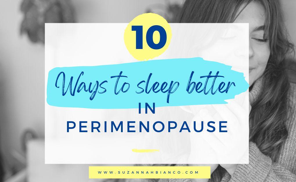 Create your Sleep Sanctuary in Perimenopause